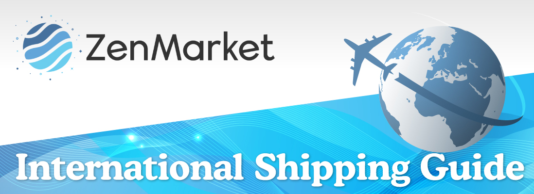 ZenMarket International Shipping！
